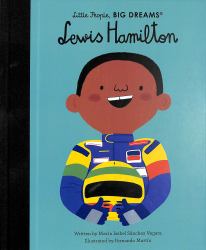 Lewis Hamilton (Little People, Big Dreams)