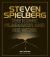 Steven Spielberg : The Iconic Filmmaker and His Work