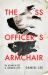 The SS Officer's Armchair : In Search of a Hidden Life