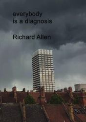 Everybody Is a Diagnosis