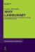 Why Language? : What Pragmatics Tells Us about Language and Communication