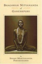 Bhagawan Nityananda of Ganeshpuri : 2nd Edition