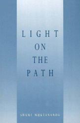 Light on the Path : 3rd Edition