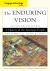 The Enduring Vision Vol. II : A History of the American People since 1865