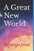 A Great New World