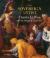 The Sovereign Artist : Charles le Brun and the Image of Louis XIV