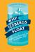 Why Icebergs Float : Exploring Science in Everyday Life