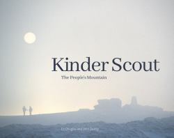 Kinder Scout : The People¿s Mountain