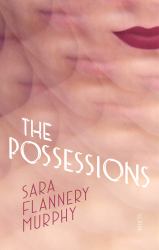 The Possessions : A Novel