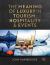 The Meaning of Luxury in Hospitality, Events and Tourism