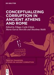 Conceptualizing Corruption in Ancient Athens and Rome