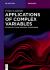 Applications of Complex Variables : Asymptotics and Integral Transforms