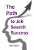 The Path to Job Search Success : Aligning Job Search with Human Nature