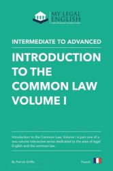 Introduction to the Common Law, Vol 1 : English for an Introduction to the Common Law, Vol 1