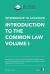 Introduction to the Common Law, Vol 1 : English for an Introduction to the Common Law, Vol 1