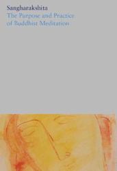 The Complete Works of Sangharakshita Vol