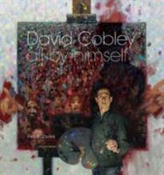 David Cobley : All by Himself