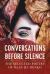 Conversations Before Silence : The Selected Poetry of Oles Ilchenko