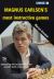 Magnus Carlsen's Most Instructive Games Magnus Carlsen's Most Instructive Games