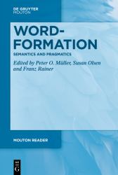 Word-Formation - Semantics and Pragmatics