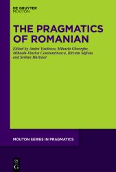 The Pragmatics of Romanian