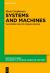 Systems, Machines, and Problem-Solving Systems, Machines, and Problem-Solving
