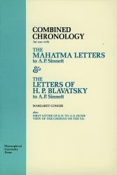 Combined Chronology : For Use with the Mahatma and Blavatsky Letters