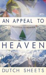 An Appeal to Heaven : What Would Happen If We Did It Again