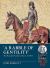 'a Rabble of Gentility' : The Royalist Northern Horse, 1644-45