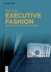 Executive Fashion : CEO Salaries in the US Fashion Industry