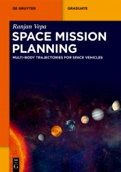 Space Mission Planning : Multi-Body Trajectories for Space Vehicles