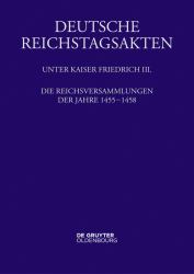 Die Reichsversammlungen der Jahre 1455 Bis 1458