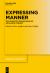 Expressing Manner : The Linguistic Realizations of an Elusive Concept