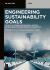 Engineering Sustainability Goals : UNSDG 12: Responsible Consumption and Production