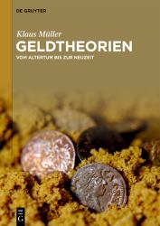 Geldtheorien : Vom Altertum Bis Zur Neuzeit