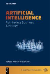 Artificial Intelligence : Rethinking Business Strategy