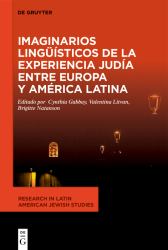 Imaginarios Lingüísticos de la Experiencia Judía Entre Europa y América Latina