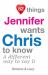 52 Things Jennifer Wants Chris to Know : A Different Way to Say It