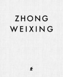 Zhong Weixing : Face to Face