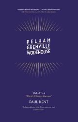 PG Wodehouse: Plum's Literary Heroes