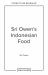 Sri Owen's Indonesian Food [Extended Edition]
