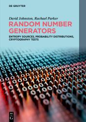 Random Number Generators : Entropy Sources, Probability Distributions, Cryptography Tests