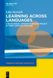 Learning Across Languages : A Multilingual Awareness-Raising Project in Third Language Teaching