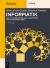 Informatik : Programmierung, Algorithmen und Datenstrukturen