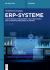 ERP-Systeme : Architektur, Management und Funktionen des Enterprise Resource Planning
