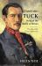 Stanford Tuck : Hero of the Battle of Britain: the Life of the Great Fighter Ace