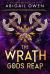 The Wrath Gods Reap The Wrath Gods Reap