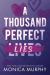 A Thousand Perfect Lies A Thousand Perfect Lies