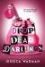 Drop Dead Darlings
