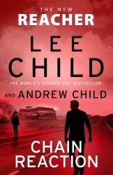 Chain Reaction : (Jack Reacher 31)